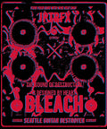 JPTR FX Bleach - Seattle Guitar Destroyer 10 YRS EDT