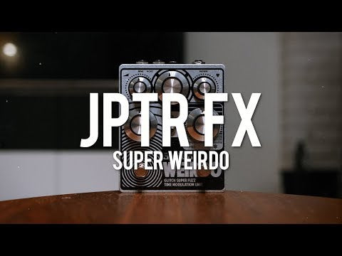 JPTR FX Super Weirdo - Fuzz Modulator Pedal 10YRS EDT